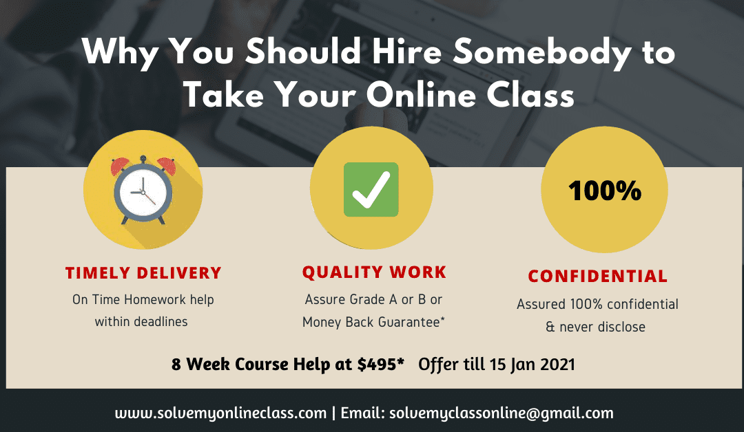 Why You Should Hire Somebody to Take Your Online Class