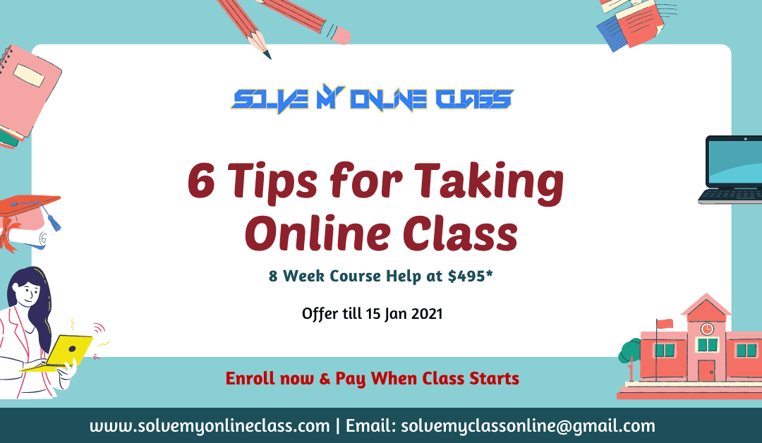 6 Tips for Taking Online Classes 