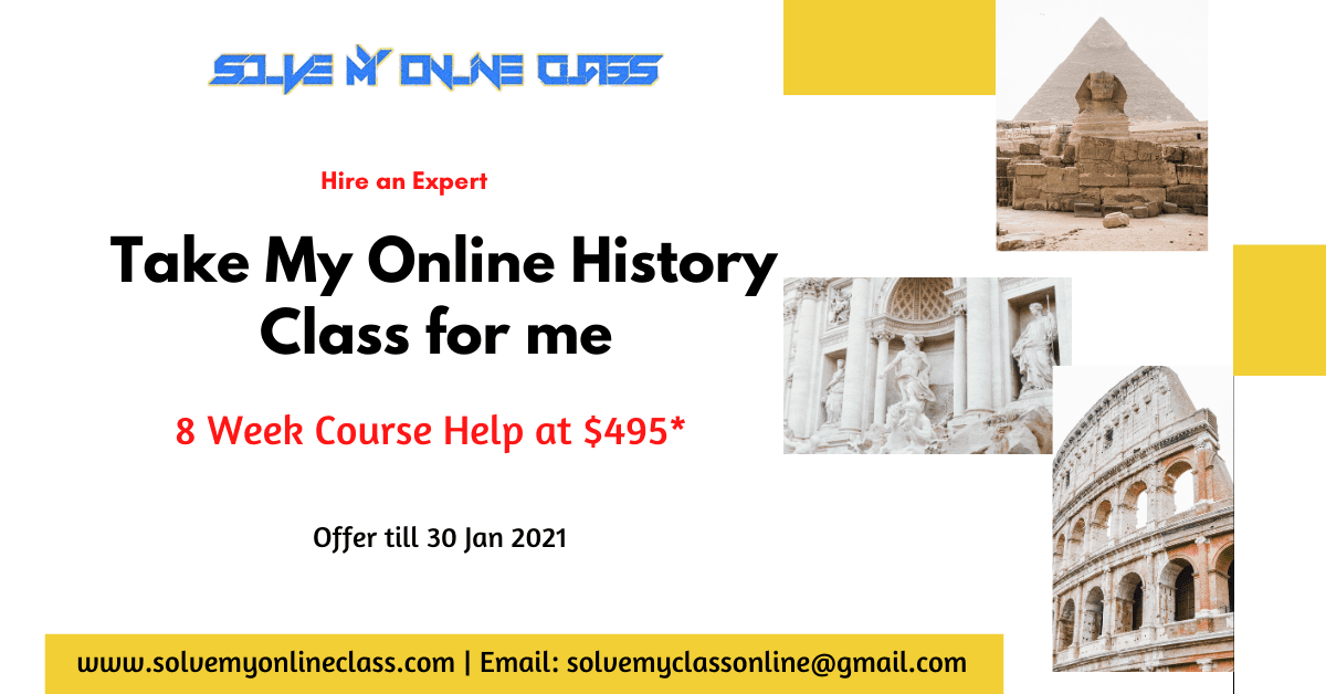 Pay someone to take my online History exam for me - Pay Someone To Do My Online History Exam