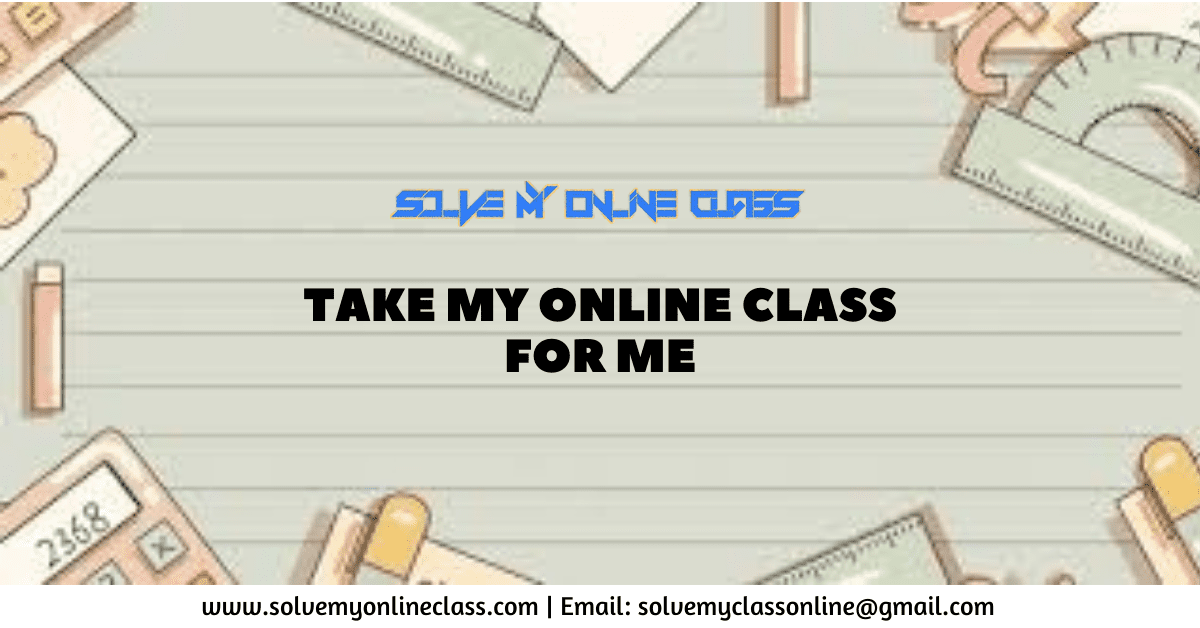 Solve My Online Class