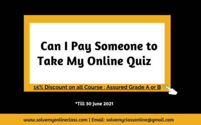 Can I Pay Someone to Take My Online Quiz?   