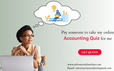 Pay Someone to Take My Online Accounting Quiz                               