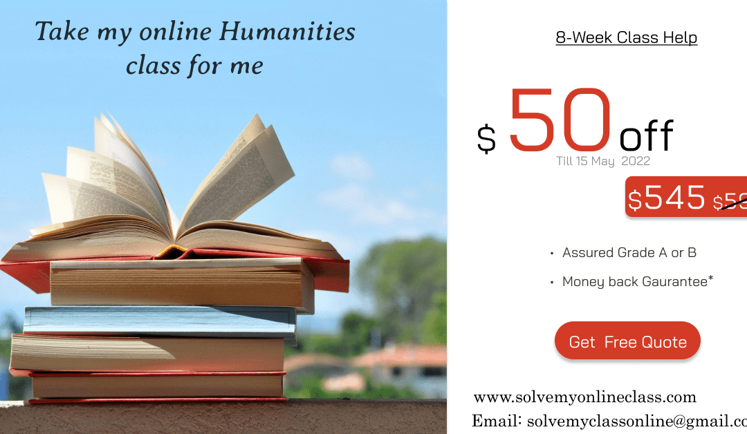 Take My Online Humanities Class for Me     
