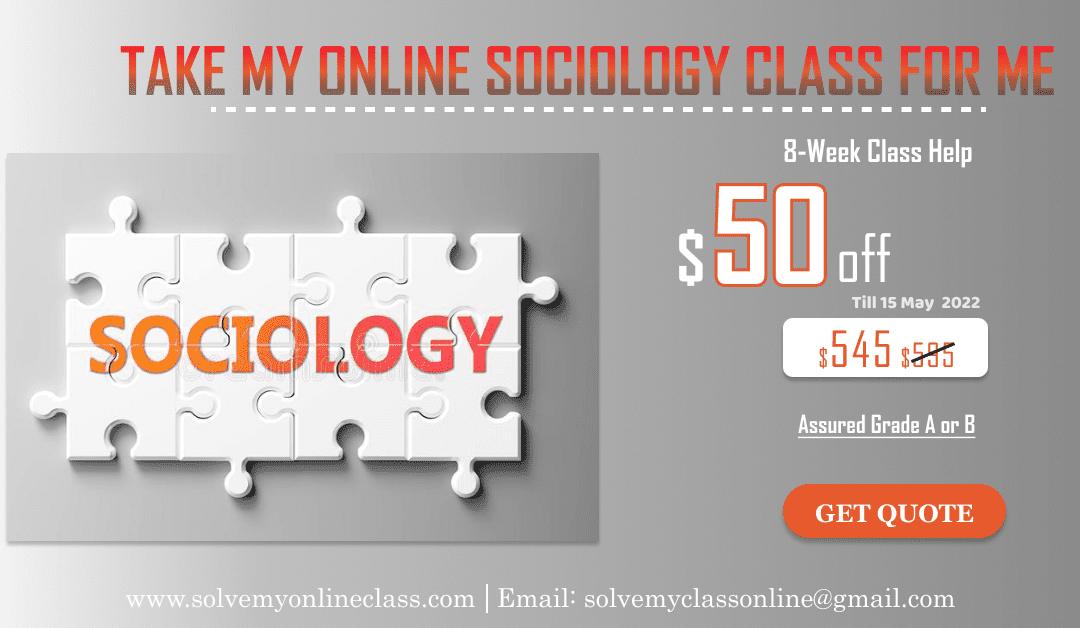 Take my Online Sociology Class for Me              