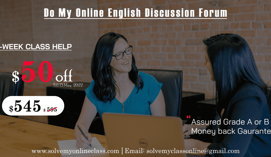 Do My Online English Discussion Forums                                  