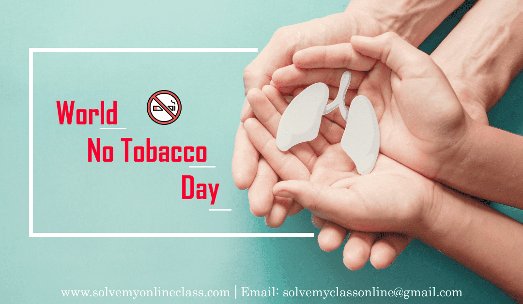 World No-Tobacco Day    