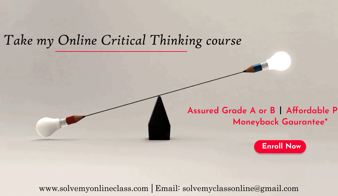 Take My Online Critical Thinking Course