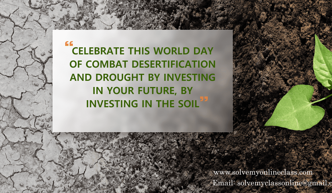 World Day to Combat Desertification and Drought                