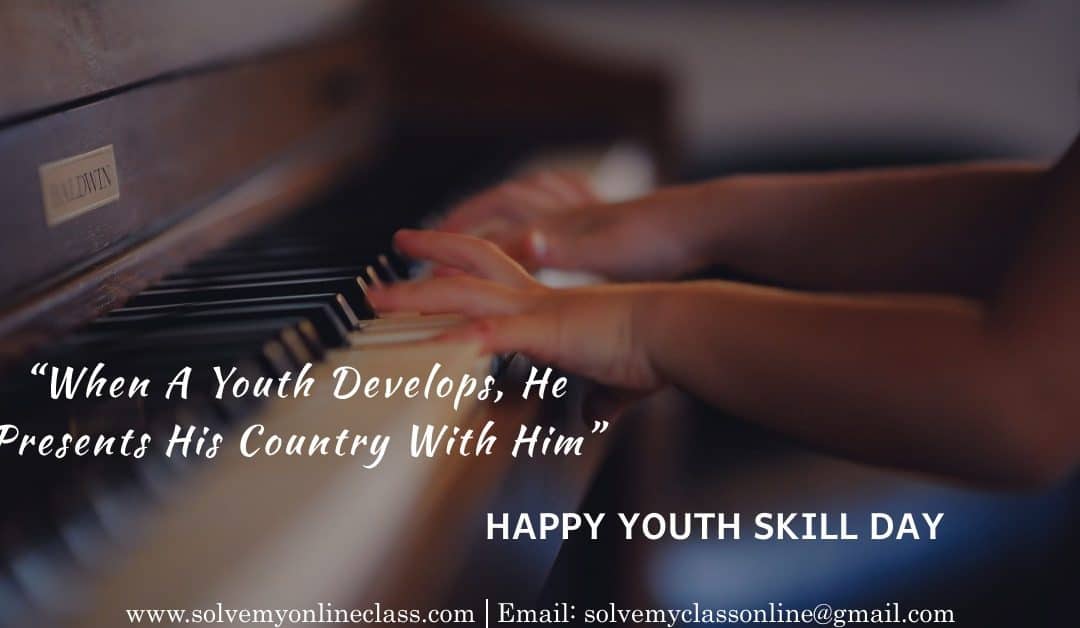 World Youth Skills Day     