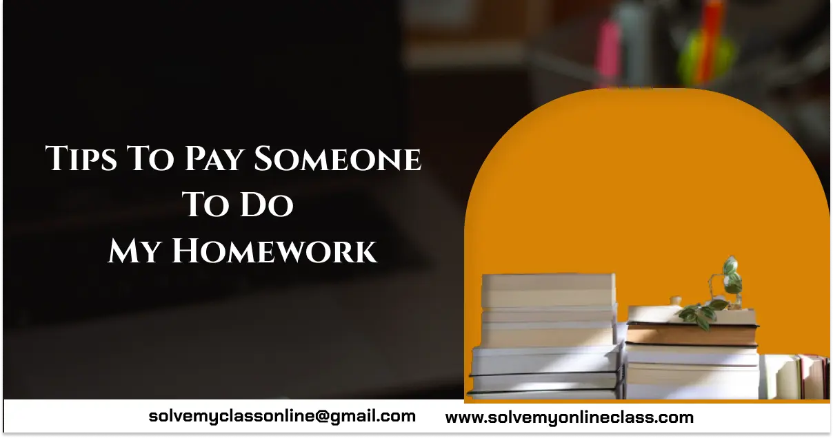 how to pay someone to do my homework