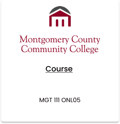 Montgomery County Community College, MGT 111 ONL05
