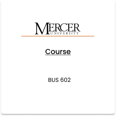 Mercer University, BUS 602