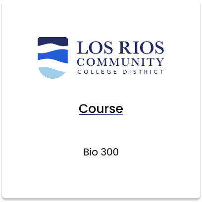 Los Rio community college district, Bio 300