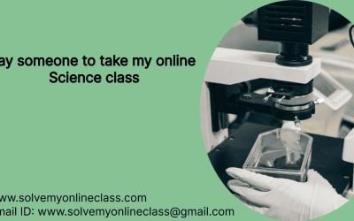 Pay someone to take my online Science Class