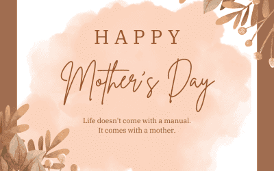 MOTHER’S DAY
