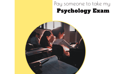 Pay someone to take my online Psychology exam.
