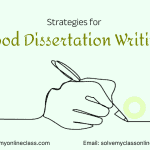 Dissertation Strategy and format for an ideal presentation of dissertation: