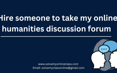 Hire someone to write my Humanities Discussion Forum