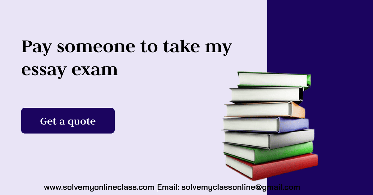 Pay-somoen-to-take-my-essay-exam