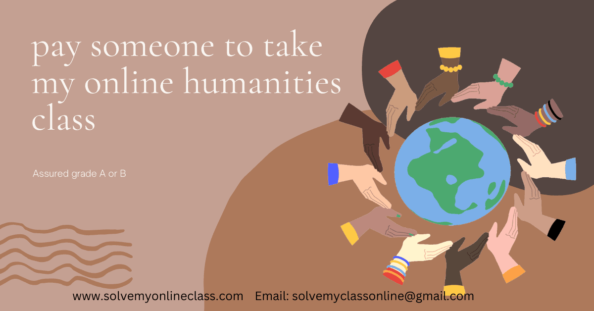 pay-someone-to-take-my-online-humanities-class