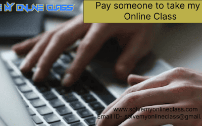 Pay someone to take my online Classes