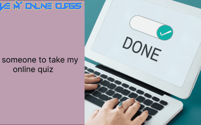 Pay someone to take my online quiz