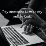 Pay someone to take my online Quiz