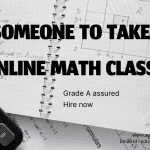Pay someone to take my online Math Class