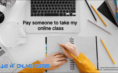Pay Someone to Take My Online Class for Me: Expert Help to Reduce Stress and Boost Grades