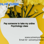 Pay someone to take my online Psychology Class