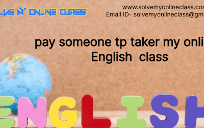 Pay someone to take my online English Class