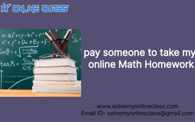 Pay someone to take my Online Math Homework