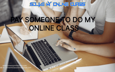 Pay someone to do my Online Class