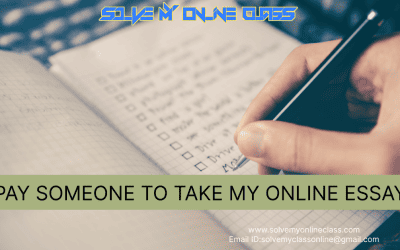 Pay someone to take my online Essay
