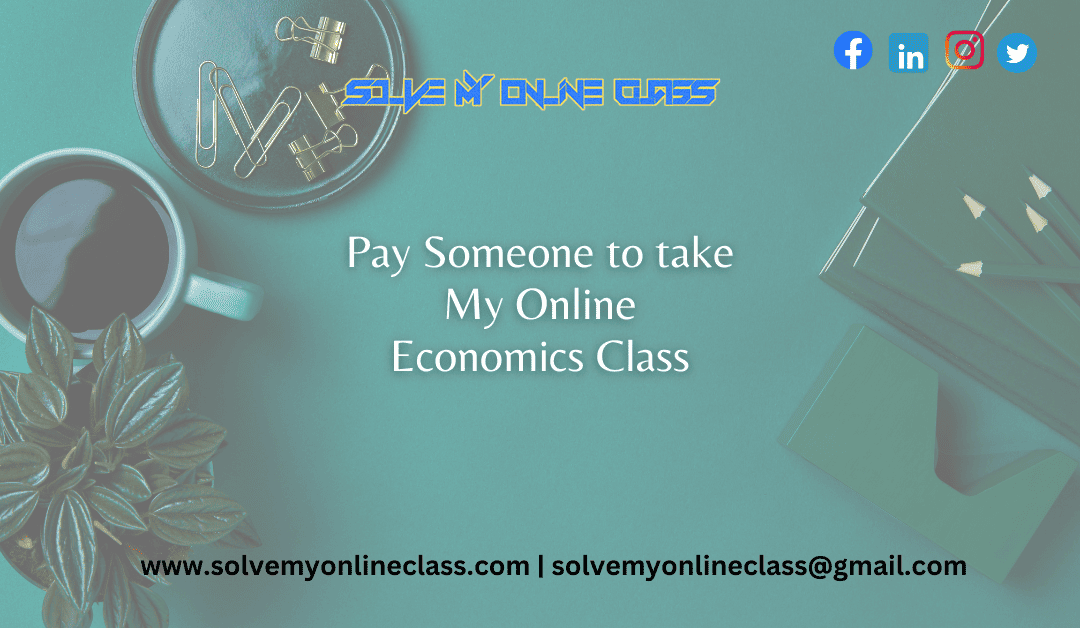Solve My Online Economics Class