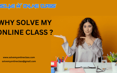 WHY SOLVE MY ONLINE CLASS ?