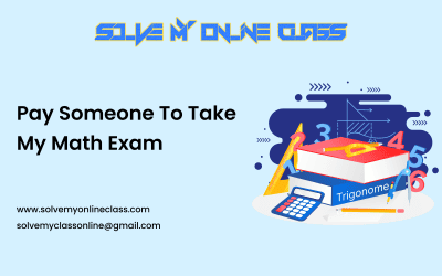 Pay Someone To Take My Math Exam
