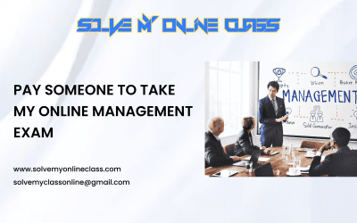 PAY SOMEONE TO TAKE MY ONLINE MANAGEMENT CLASS