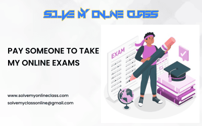 PAY SOMEONE TO TAKE MY ONLINE EXAM