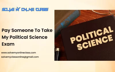 Pay Someone To Take My Political Science Exam