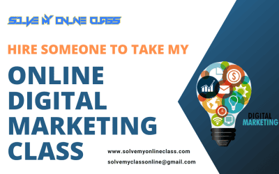 Pay someone to take my online Digital Marketing Class