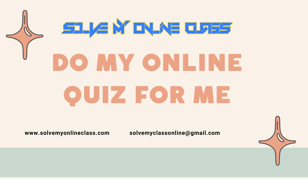 Do My Online Quiz For Me
