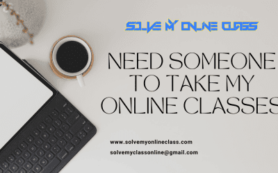 PAY SOMEONE TO TAKE MY ONLINE CLASSES