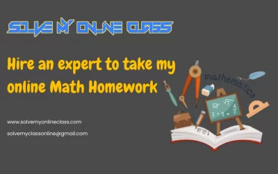 Hire An Expert To Take My Online Math Homework