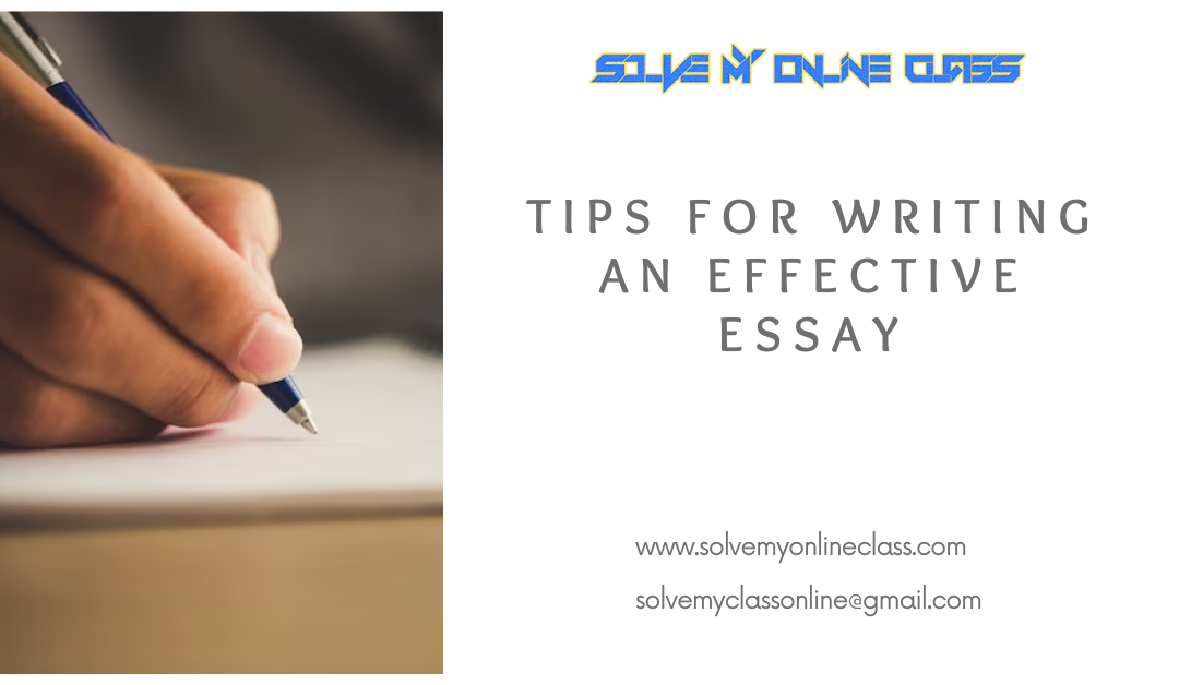 TIPS FOR WRITING AN EFFECTIVE ESSAY