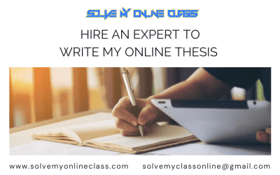 HIRE AN EXPERT TO WRITE MY ONLINE THESIS