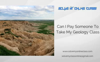 Can I Pay Someone To Take My Geology Class