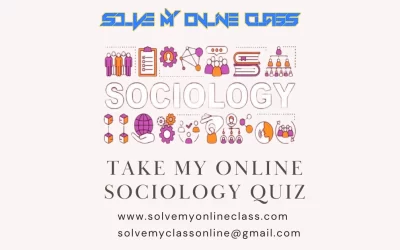 Take My Online Sociology Quiz