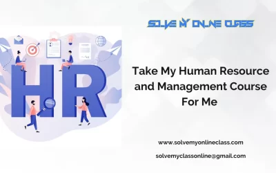 Take My Human Resource and Management Course For Me