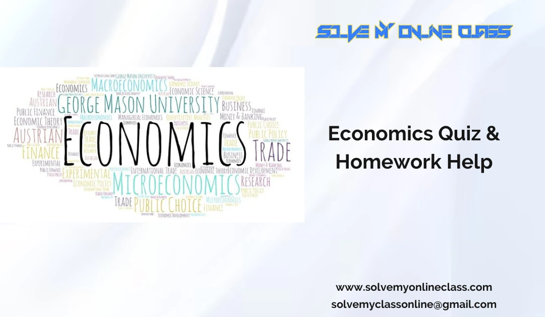 Economics Quiz and Homework Help